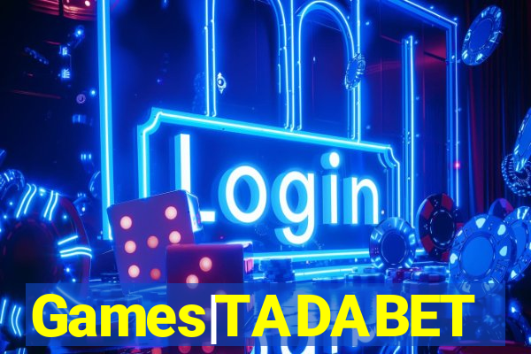 Games|TADABET